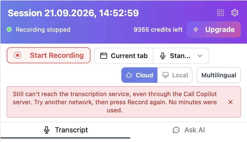 The banner: "Still can't reach the transcription service, even through the Call Copilot server"